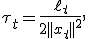 \tau_t=\frac{\ell_t}{2||x_t||^2},