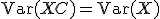 \text{Var}(X + C) = \text{Var}(X)
