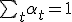 \textstyle\sum_t\alpha_t=1