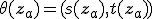 \theta(\mathbf{z}_a) = (s(\mathbf{z}_a), t(\mathbf{z}_a))