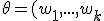 \theta = (w_1,...,w_k;\mu_1,...,\mu_k;\sigma_1,...,\sigma_k)