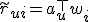 \tilde{r}_{ui} = a_u^{\top} w_i