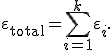 \varepsilon_{\mathrm{total}}=\sum_{i=1}^{k}\varepsilon_i.