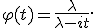 \varphi(t) = \frac{\lambda}{\lambda - it}.