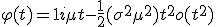 \varphi(t) = 1 + i\mu t - \frac{1}{2}(\sigma^2+\mu^2)t^2 + o(t^2)