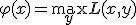 \varphi(x)=\max_yL(x,y)