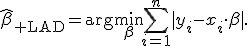 
\widehat\beta_{\rm LAD}=\arg\min_{\beta}\sum_{i=1}^{n}|y_i-x_i\cdot\beta|.
