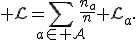 {\cal L}=\sum_{a\in{\cal A}}\frac{n_a}{n}{\cal L}_a.