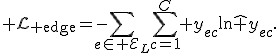 {\cal L}_{\rm edge}=-\sum_{e\in{\cal E}_L}\sum_{c=1}^C y_{ec}\ln\hat y_{ec}.
