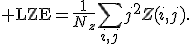 {\rm LZE}=\frac{1}{N_z}\sum_{i,j}j^2Z(i,j).