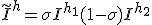 {\tilde I}^h = \sigma I^{h_1} + (1 - \sigma)I^{h_2}