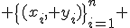 \{(x_i, y_i)\}_{i=1}^n 