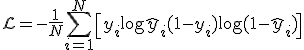  \mathcal{L} = -\frac{1}{N}\sum_{i=1}^{N}\left[y_i \log \hat{y}_i + (1-y_i)\log(1-\hat{y}_i)\right] 