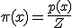  \pi(x) = \frac{p(x)}{Z} 