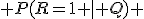  P(R=1 \mid Q) 