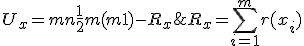 R_x = \sum_{i=1}^m r(x_i);\;\;\;\; U_x = mn + \frac12m(m+1) - R_x;
