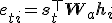  e_{ti} = \mathbf{s}_t^\top \mathbf{W}_a \mathbf{h}_i 