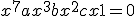  x^7 + ax^3 + bx^2 + cx + 1 = 0 