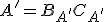 A'=B_{A'}C_{A'}