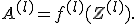 A^{(l)} = f^{(l)}(Z^{(l)}).