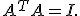 
A^TA=I.
