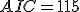 AIC=115