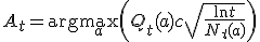 A_t = \arg\max_a \left( Q_t(a) + c \sqrt{\frac{\ln t}{N_t(a)}} \right)