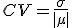 CV=\frac{\sigma}{|\mu|}