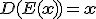 D(E(\mathbf{x})) = \mathbf{x}