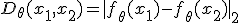 D_\theta(x_1, x_2) = |f_\theta(x_1) - f_\theta(x_2)|_2
