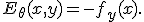 E_\theta(x,y)=-f_y(x).