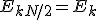 E_{k+N/2} = E_k
