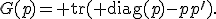 G(p)={\rm tr}({\rm diag}(p)-pp^{\prime}).