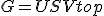 G = USV^\\top