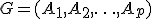 G=(A_1,A_2,\ldots,A_p)