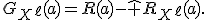 G_{X^\ell}(a)=R(a)-\hat R_{X^\ell}(a).