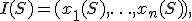 I(S)=(x_1(S),\ldots,x_n(S)),