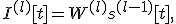 I^{(l)}[t]=W^{(l)}s^{(l-1)}[t],