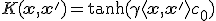 K(\mathbf{x}, \mathbf{x}') = \tanh(\gamma \langle \mathbf{x}, \mathbf{x}' \rangle + c_0)