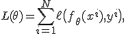 
L(\theta) = \sum_{i=1}^{N} \ell\bigl(f_\theta(x^i), y^i\bigr),
