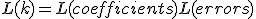 L(k) = L(coefficients) + L(errors)