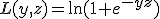 L(y,z)=\ln(1+e^{-yz})
