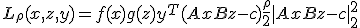 L_\rho(x, z, y) = f(x) + g(z) + y^T(Ax + Bz - c) + \frac{\rho}{2} |Ax + Bz - c|_2^2