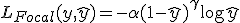 L_{Focal}(y, \hat{y}) = -\alpha (1 - \hat{y})^{\gamma} \log \hat{y}