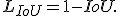 
L_{IoU}=1-IoU.
