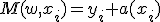 M(w,x_i)=y_i a(x_i)