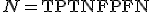 N = \mathrm{TP} + \mathrm{TN} + \mathrm{FP} + \mathrm{FN}