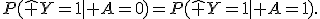 P(\hat Y=1\mid A=0)=P(\hat Y=1\mid A=1).