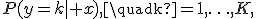 
P(y=k\mid x),
\quad
k=1,\ldots,K,
