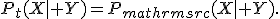 P_t(X\mid Y)=P_{mathrm{src}}(X\mid Y).